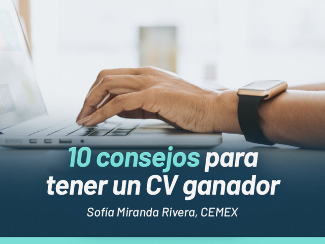 10 consejos para tener un CV ganador